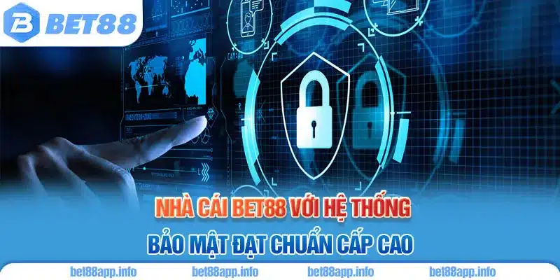 Nền tảng với hệ thống bảo mật đạt chuẩn cấp cao